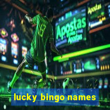 lucky bingo names