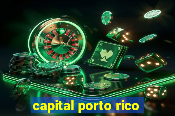 capital porto rico