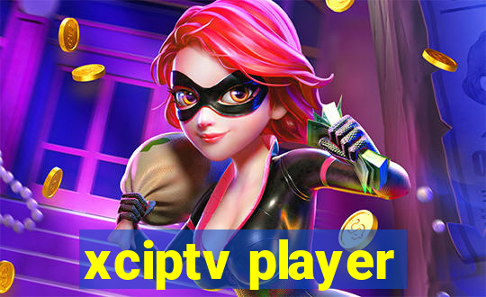 xciptv player