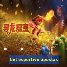 bet esportivo apostas