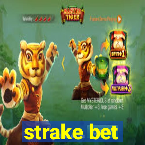 strake bet