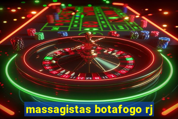 massagistas botafogo rj