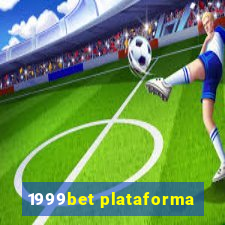 1999bet plataforma