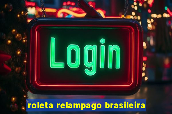 roleta relampago brasileira