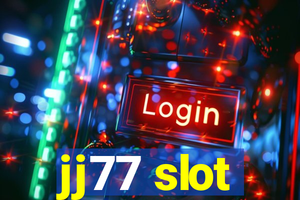 jj77 slot