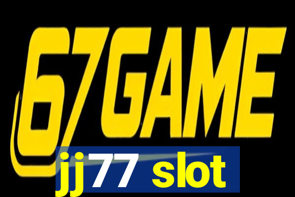 jj77 slot