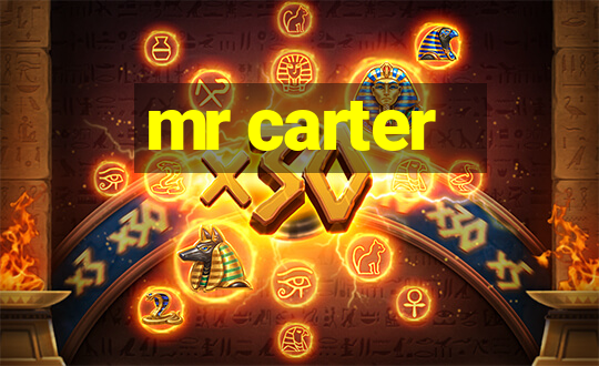 mr carter