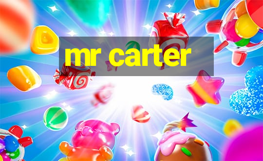 mr carter