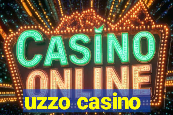 uzzo casino