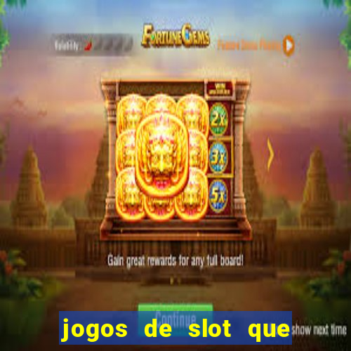 jogos de slot que nao precisa depositar dinheiro