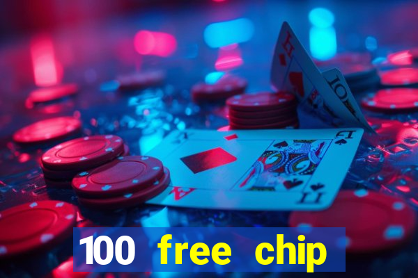 100 free chip casino captain jack 2021