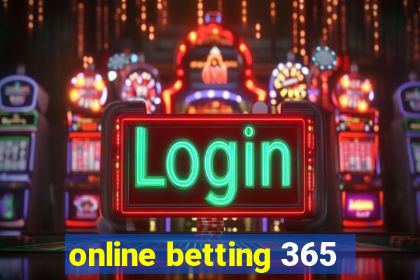 online betting 365