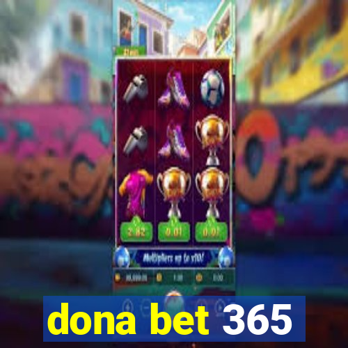 dona bet 365