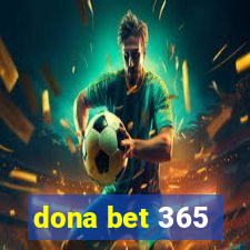 dona bet 365