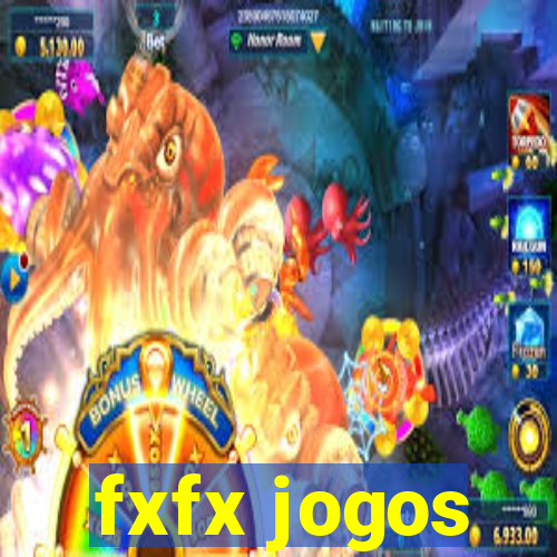 fxfx jogos