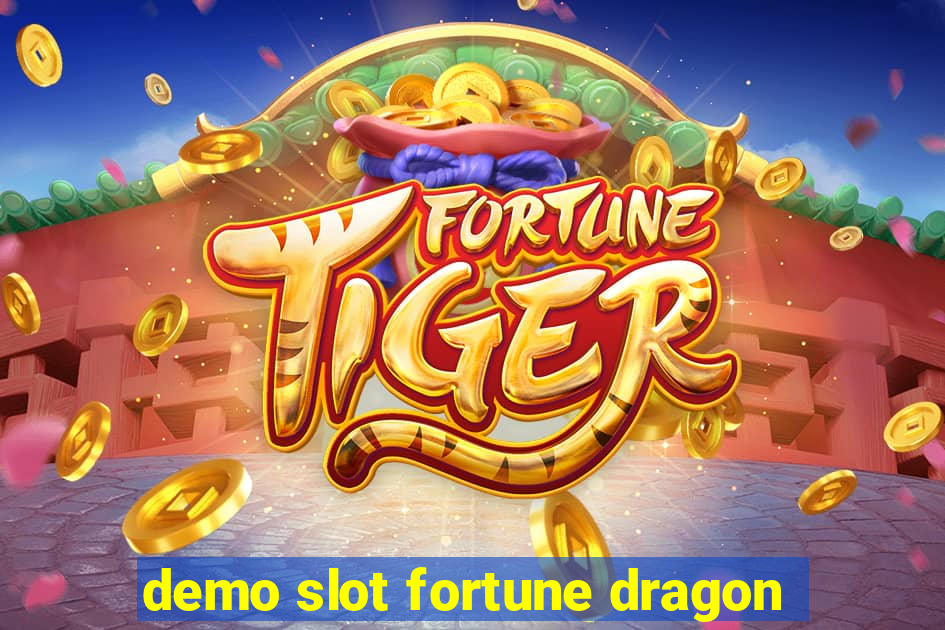 demo slot fortune dragon