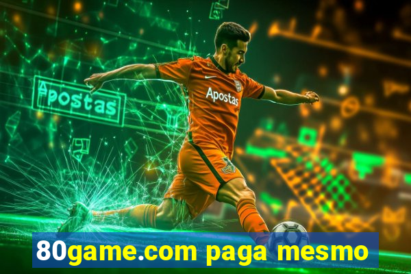 80game.com paga mesmo