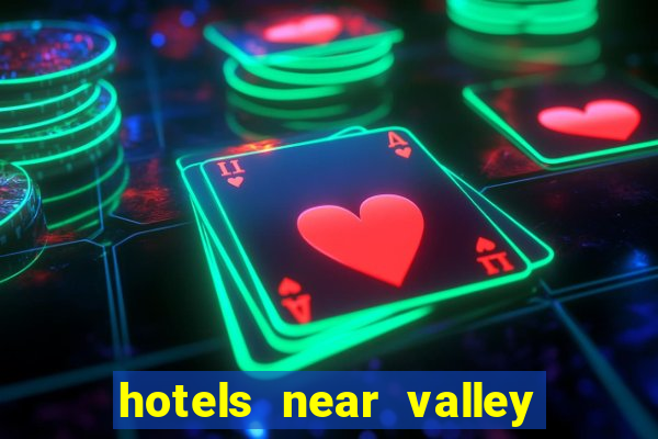 hotels near valley view casino center