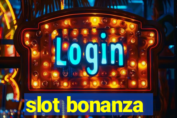 slot bonanza