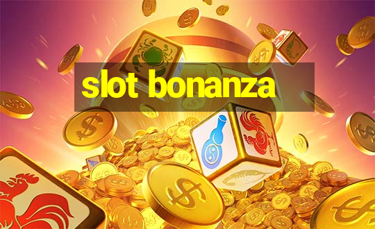 slot bonanza