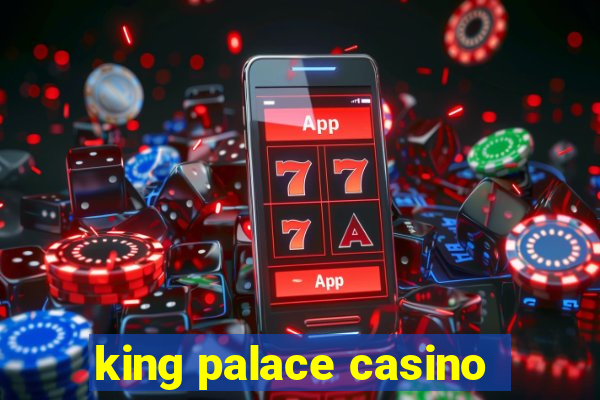 king palace casino