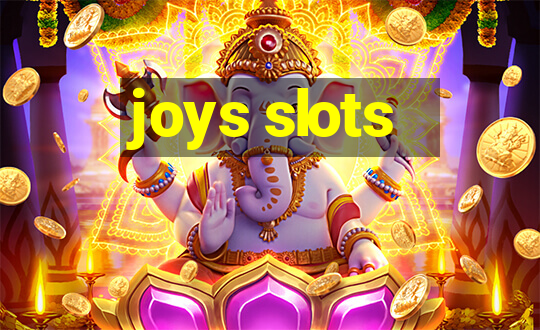 joys slots