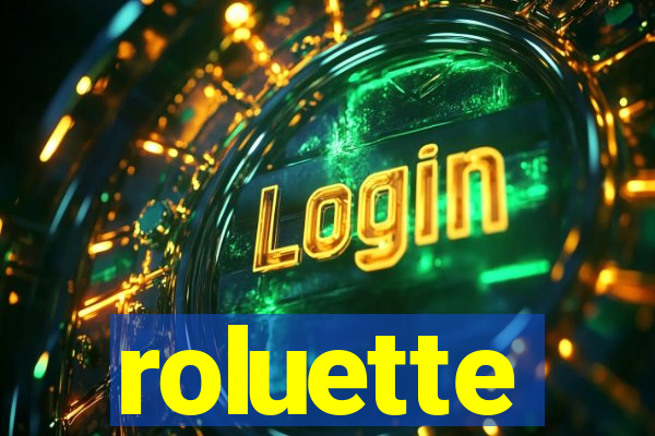 roluette