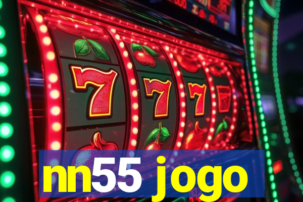 nn55 jogo