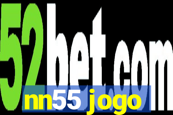 nn55 jogo