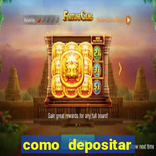 como depositar dinheiro no fortune tiger