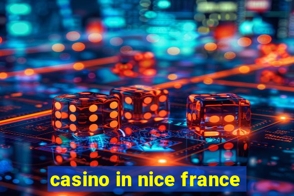 casino in nice france