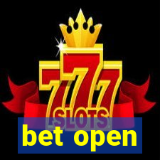 bet open