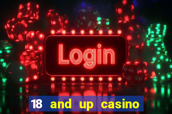 18 and up casino san diego