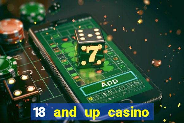 18 and up casino san diego