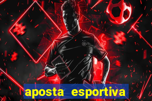 aposta esportiva bet 365