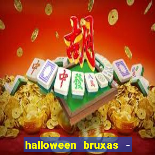 halloween bruxas - slots 777 apk