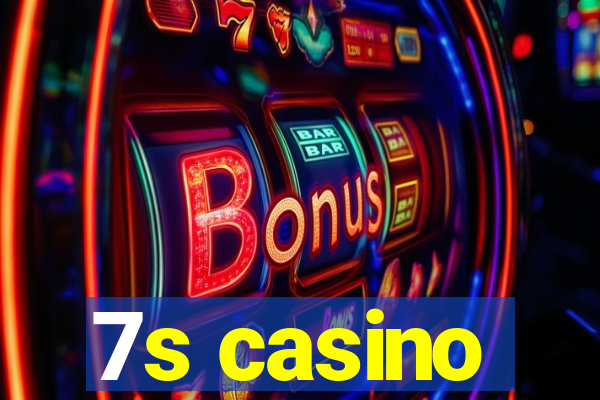 7s casino