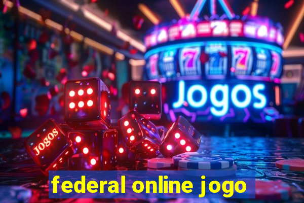 federal online jogo