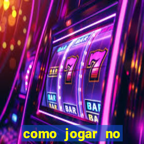 como jogar no tigrinho sem apostar