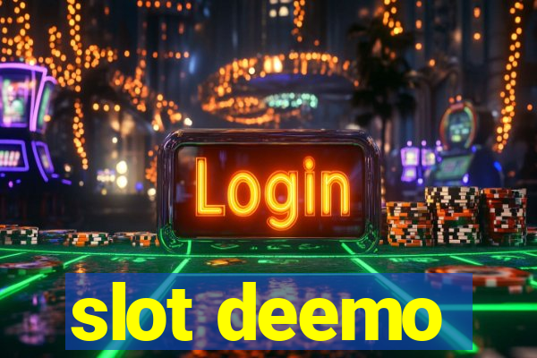 slot deemo