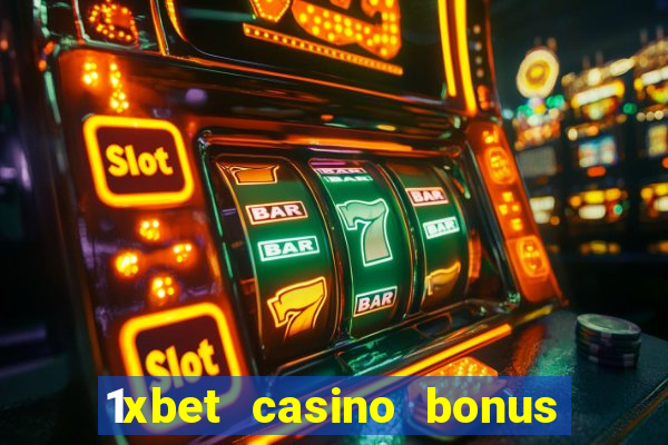 1xbet casino bonus wagering requirements