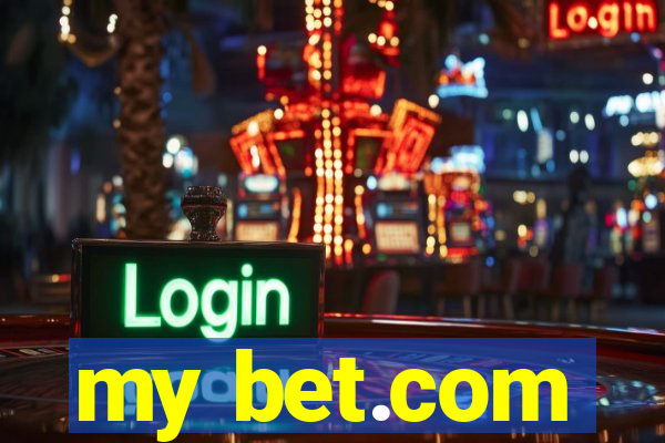 my bet.com