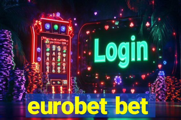 eurobet bet