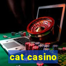 cat casino