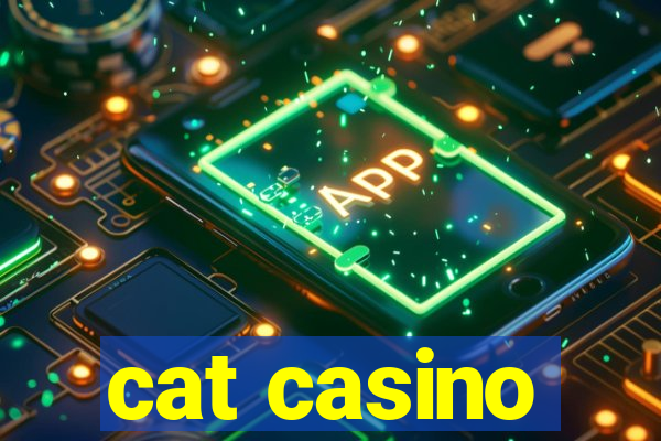 cat casino