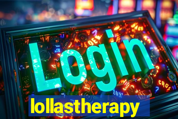 lollastherapy