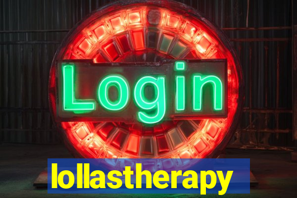 lollastherapy