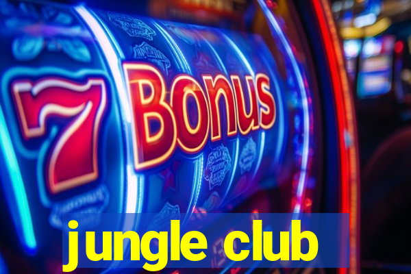 jungle club