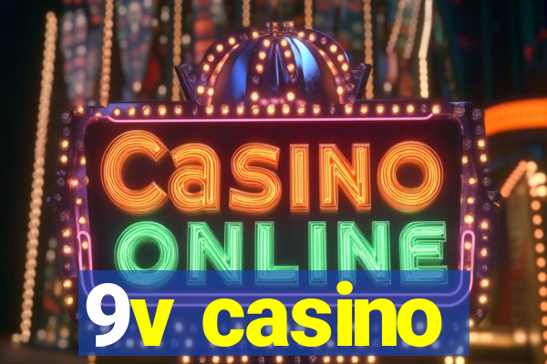 9v casino