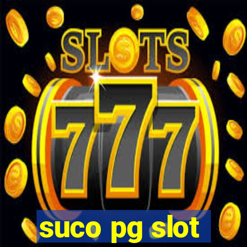 suco pg slot